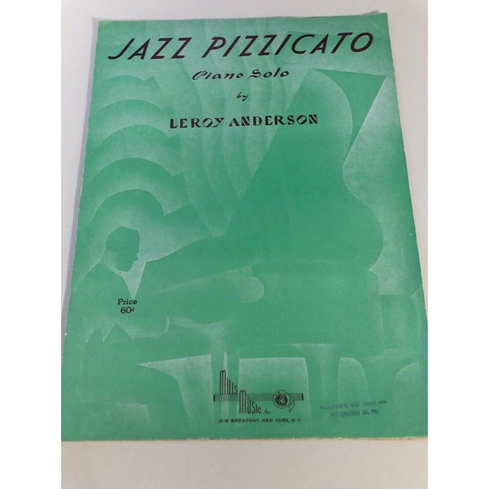"Jazz Pizzicato" piano solo by Leroy Anderson vintage sheet music 1944